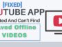 how to recover saved offline videos after youtube update