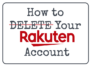 how to delete rakuten account