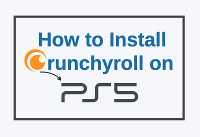 install crunchyroll on ps5