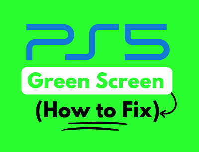 PS5 green screen