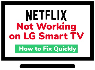 Netflix not working on LG TV