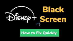 disney plus black screen fix
