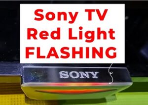 Sony TV red light flashing
