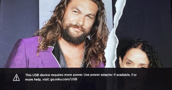 Roku this USB device requires more power