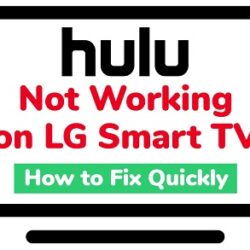 hulu not working on lg smart tv