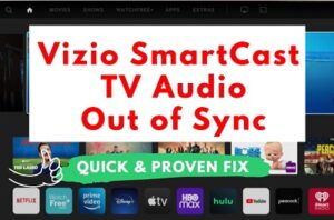 Vizio TV audio out of sync