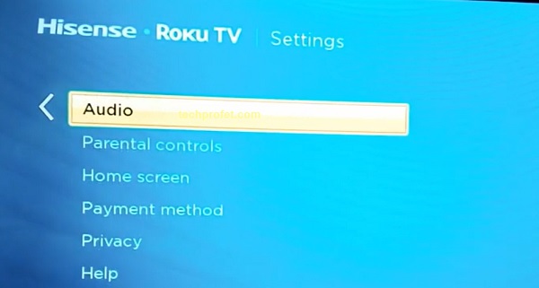 go to audio settings on Hisense Roku TV