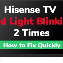 Hisense TV red light blinking 2 times