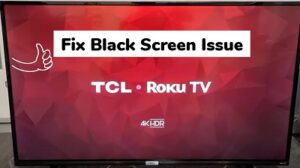 TCL Toku TV black screen
