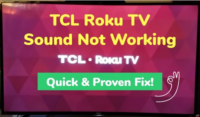 TCL Roku TV no sound