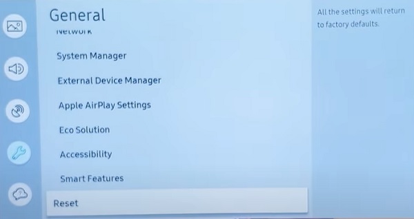 click on reset option on Samsung TV