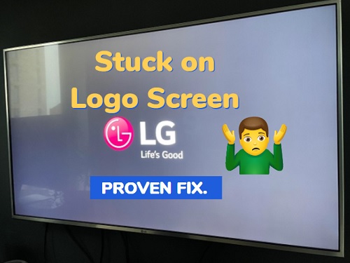 LG TV stuck on logo screen