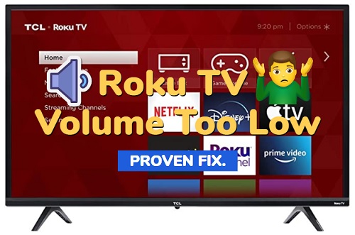 Roku TV volume too low