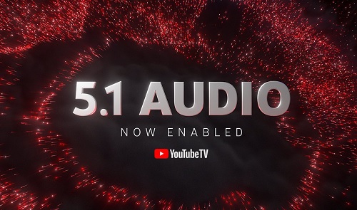 5.1 audio surround sound on YouTube TV