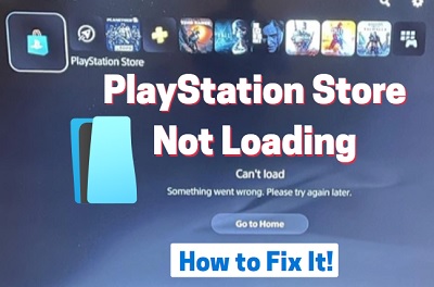 PS5 PS store not loading