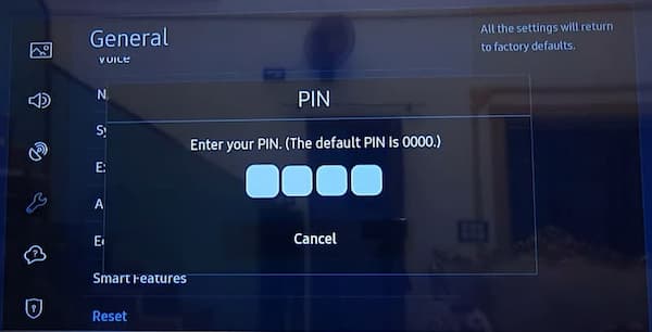 Enter your Samsung TV's pin to factory reset it