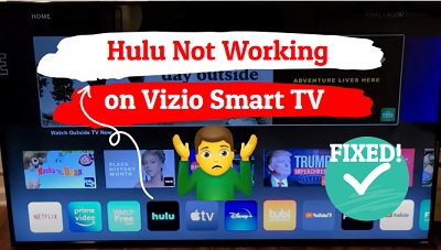 Hulu not working on Vizio TV