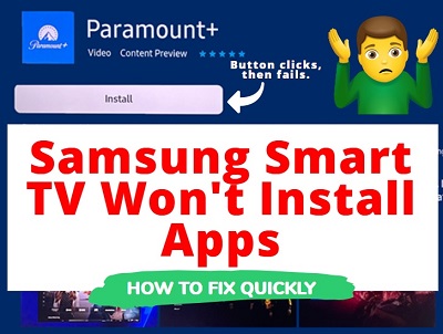 Samsung TV won't download or install apps
