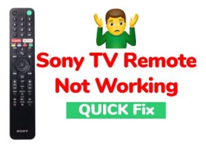 Sony TV remote not working