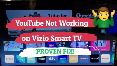 YouTube not working on Vizio TV