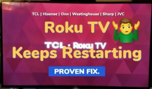Roku TV keeps restarting