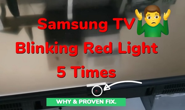 Samsung TV Red Light Blinking 5 Times